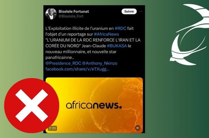 🎧 FAUX Le reportage vidéo sur l’uranium congolais n’est pas une production du média Africanews