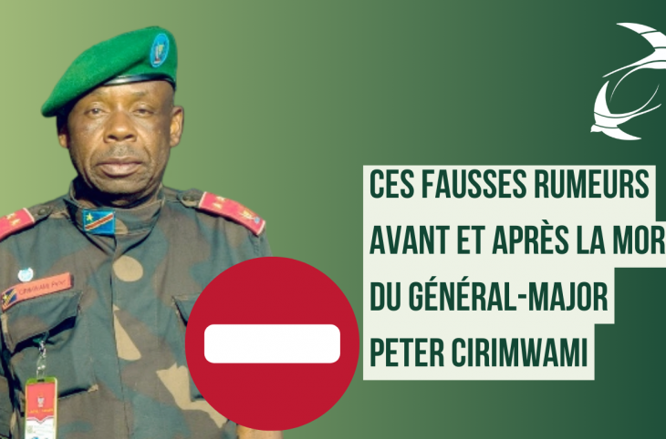 🎧 Ces fausses rumeurs avant et après la mort du général-Major Peter Cirimwami Nkuba